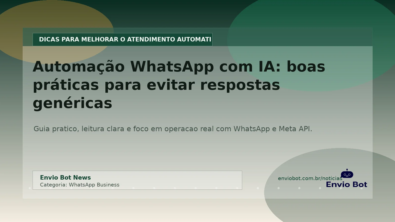 Tela do Envio Bot mostrando chatbot IA no WhatsApp